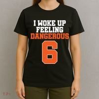 I Woke Up Feeling Dangerous Football T-Shirt thumb 4