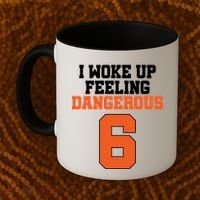 I Woke Up Feeling Dangerous Football Coffee Mug thumb 2