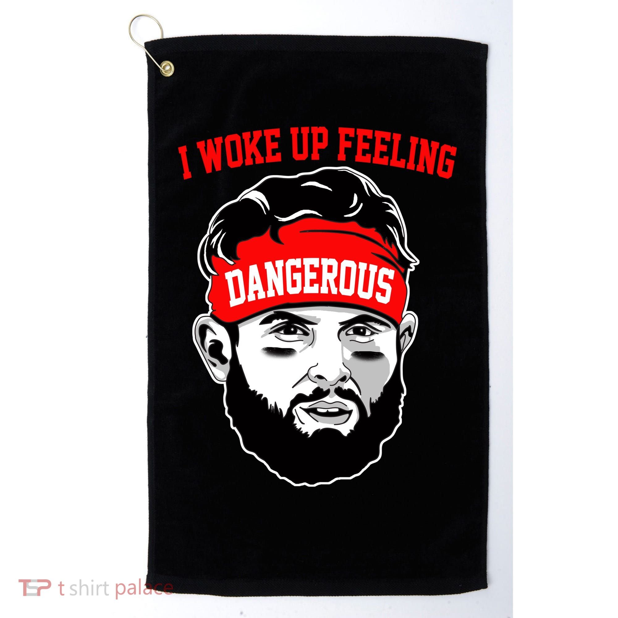 I Woke Up Feeling Dangerous Funny Football Golf Towel