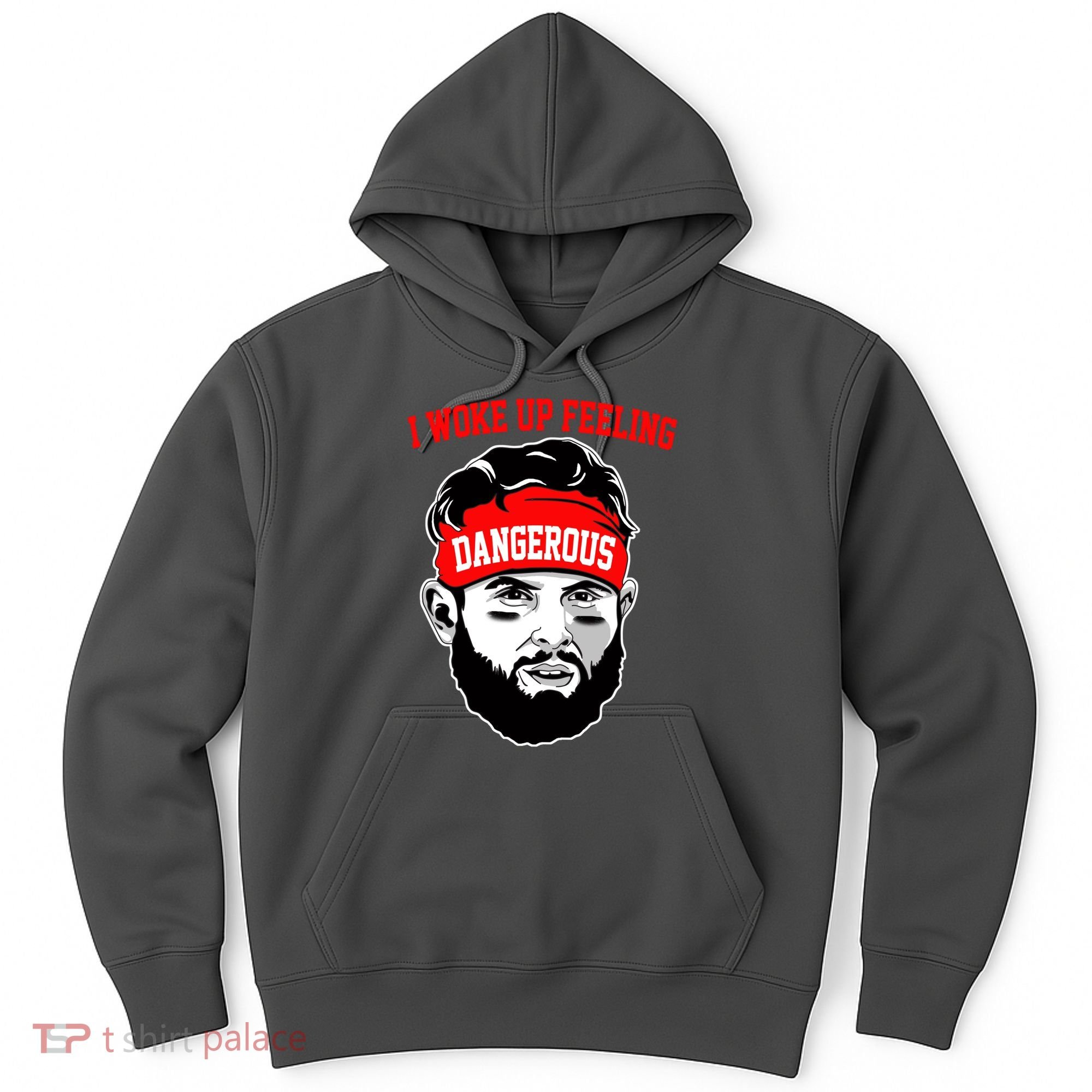 I Woke Up Feeling Dangerous Funny Football Hoodie