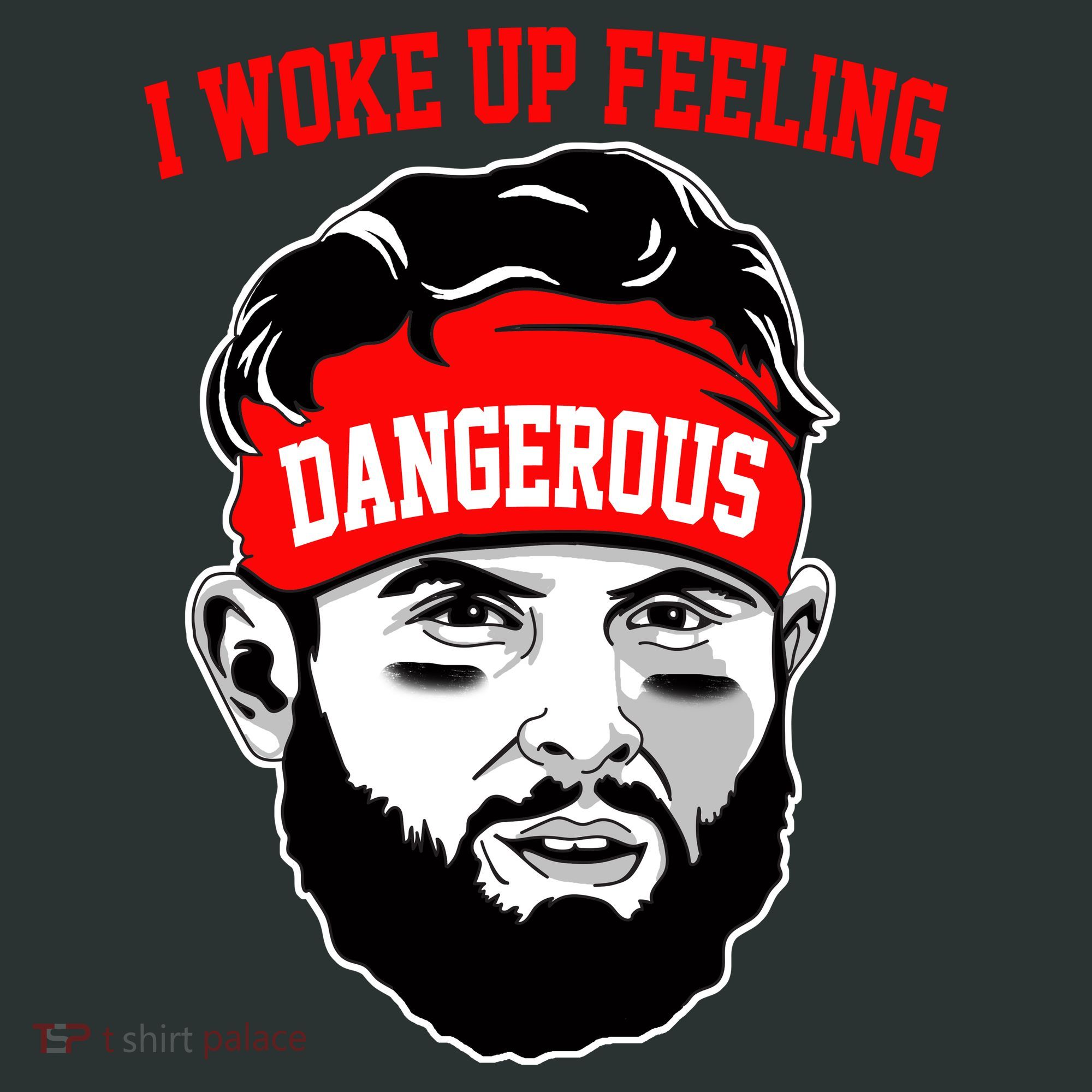 I Woke Up Feeling Dangerous Funny Football T-Shirt