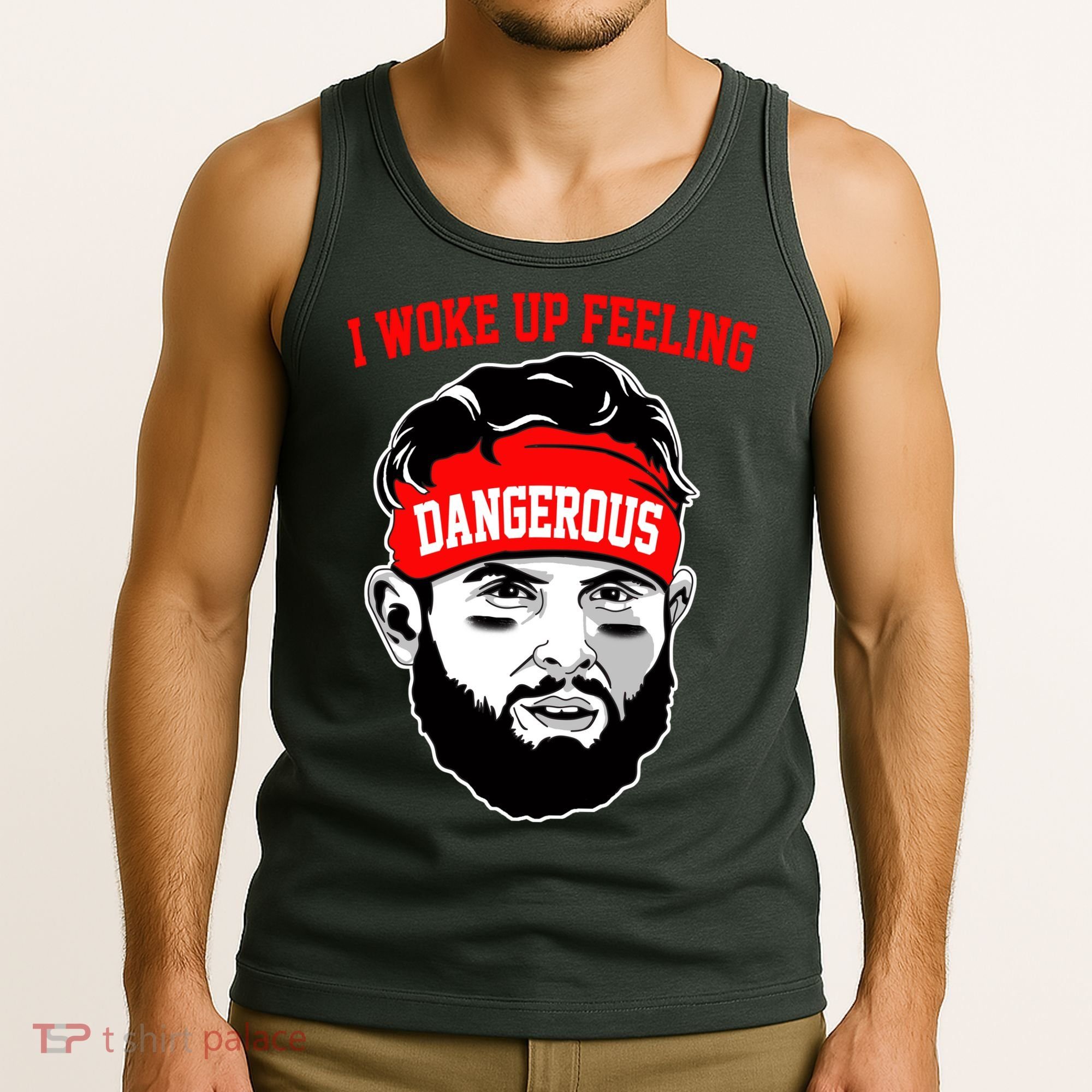 I Woke Up Feeling Dangerous Funny Football Tank Top