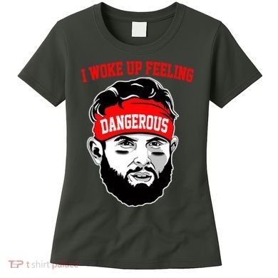I Woke Up Feeling Dangerous Funny Football Women's T-Shirt
