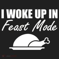 I Woke Up In Feast Mode Thanksgiving Turkey Women's Sweatshirt thumb 2