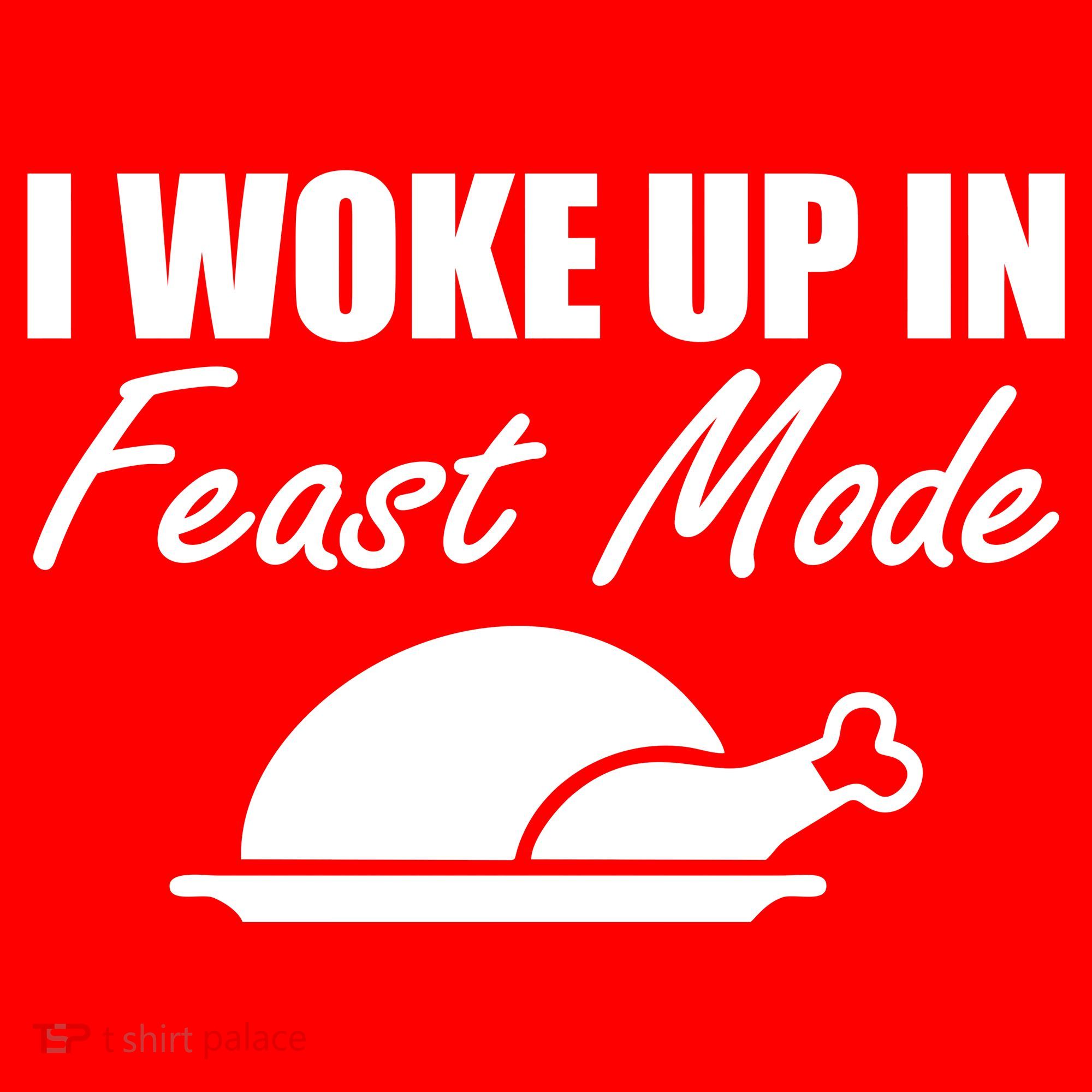 I Woke Up In Feast Mode Thanksgiving Turkey Mousepad