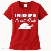I Woke Up In Feast Mode Thanksgiving Turkey Women's T-Shirt thumb 0