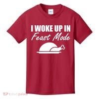 I Woke Up In Feast Mode Thanksgiving Turkey Kids T-Shirt thumb 0