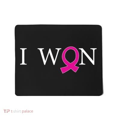 I Won Defeat Breast Cancer Survivor Mousepad