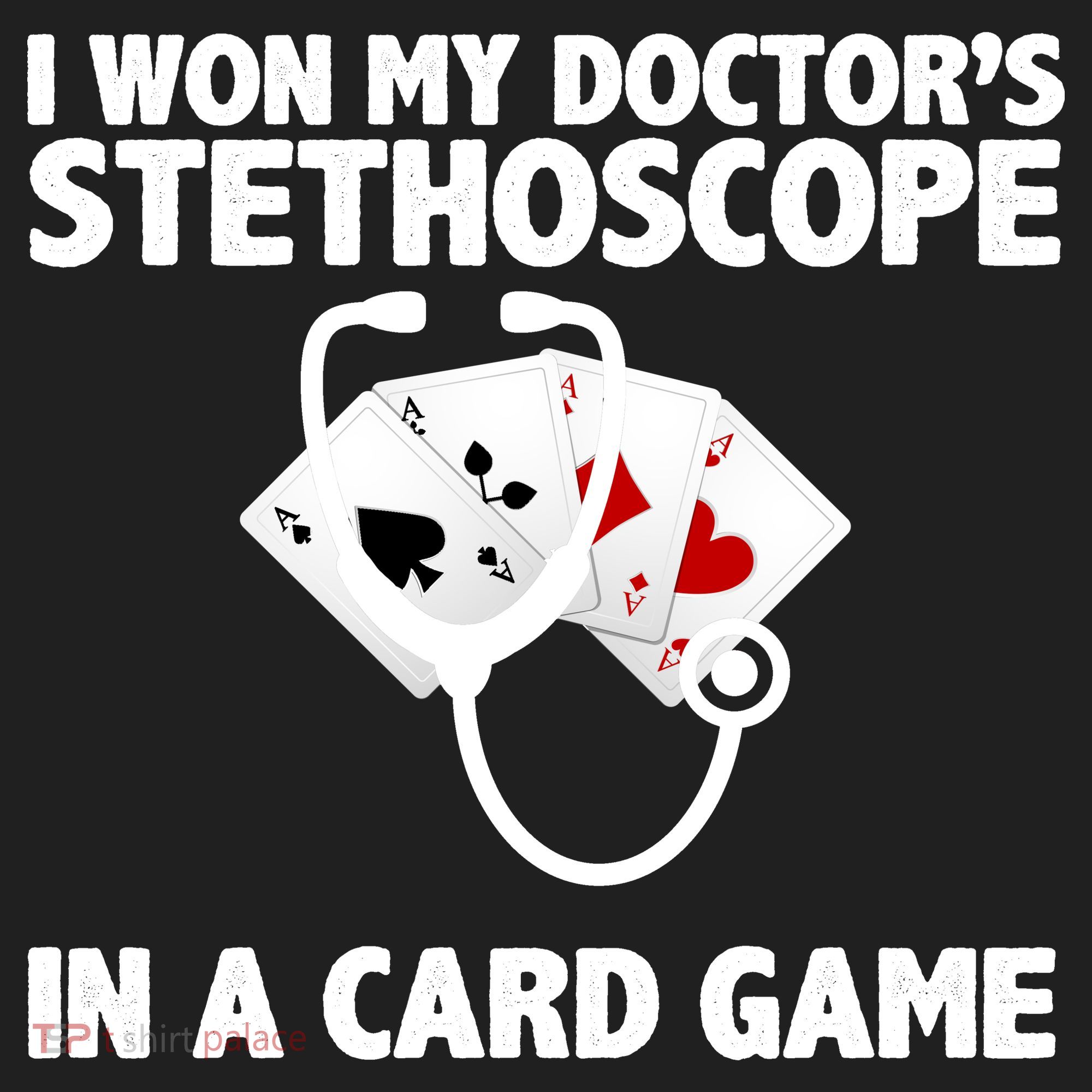 I Won My Doctor's Stethoscope Card Game Tumbler