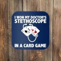 I Won My Doctor's Stethoscope Card Game Coaster thumb 0