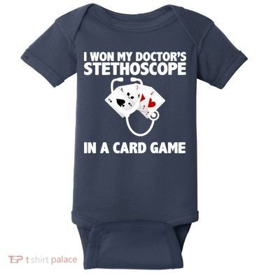 I Won My Doctor's Stethoscope Card Game Baby Bodysuit