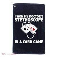 I Won My Doctor's Stethoscope Card Game Golf Towel thumb 0