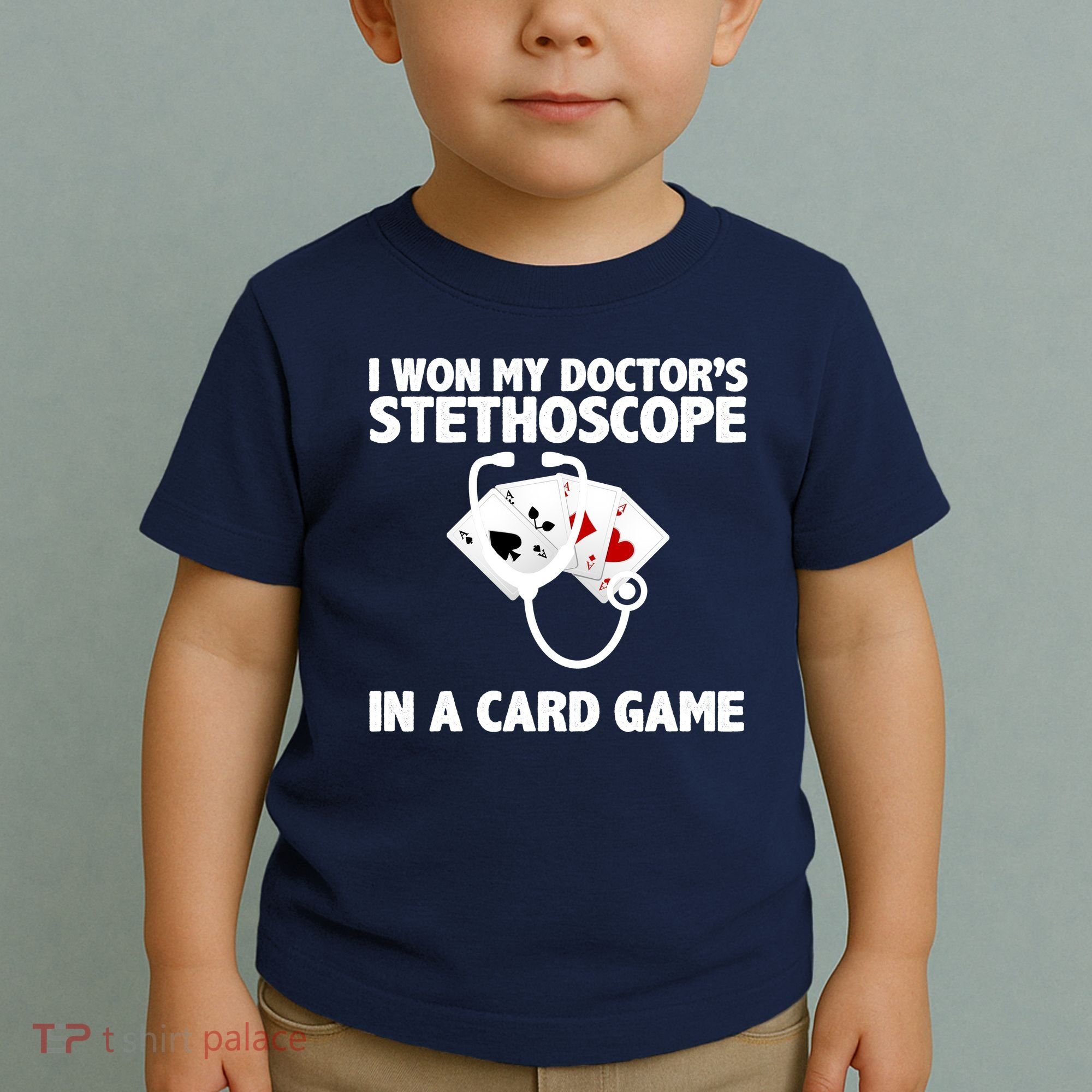 I Won My Doctor's Stethoscope Card Game Toddler T-Shirt