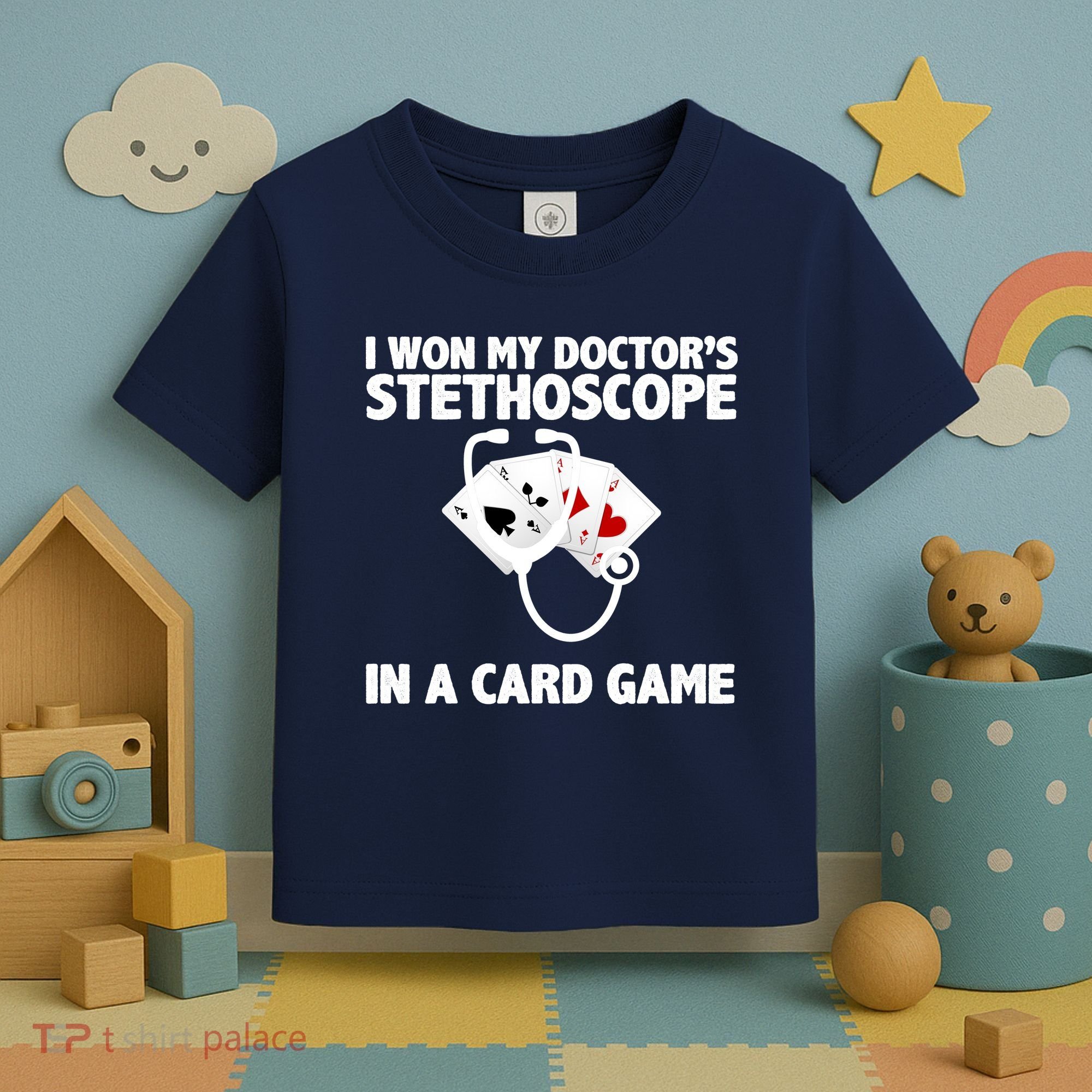I Won My Doctor's Stethoscope Card Game Toddler T-Shirt