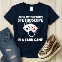 I Won My Doctor's Stethoscope Card Game Women's T-Shirt thumb 3