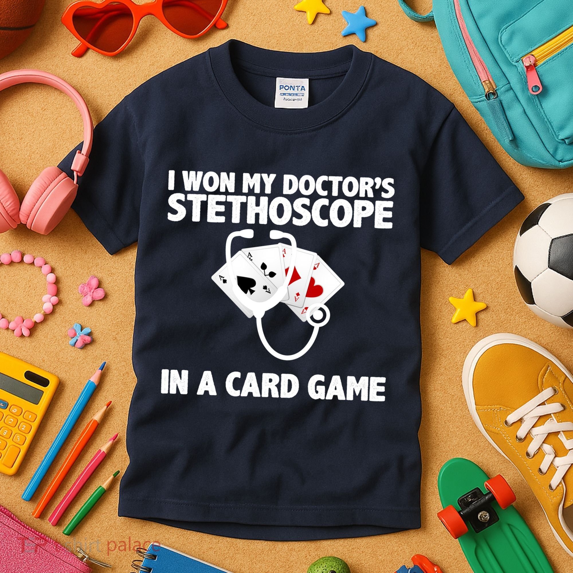 I Won My Doctor's Stethoscope Card Game Kids T-Shirt