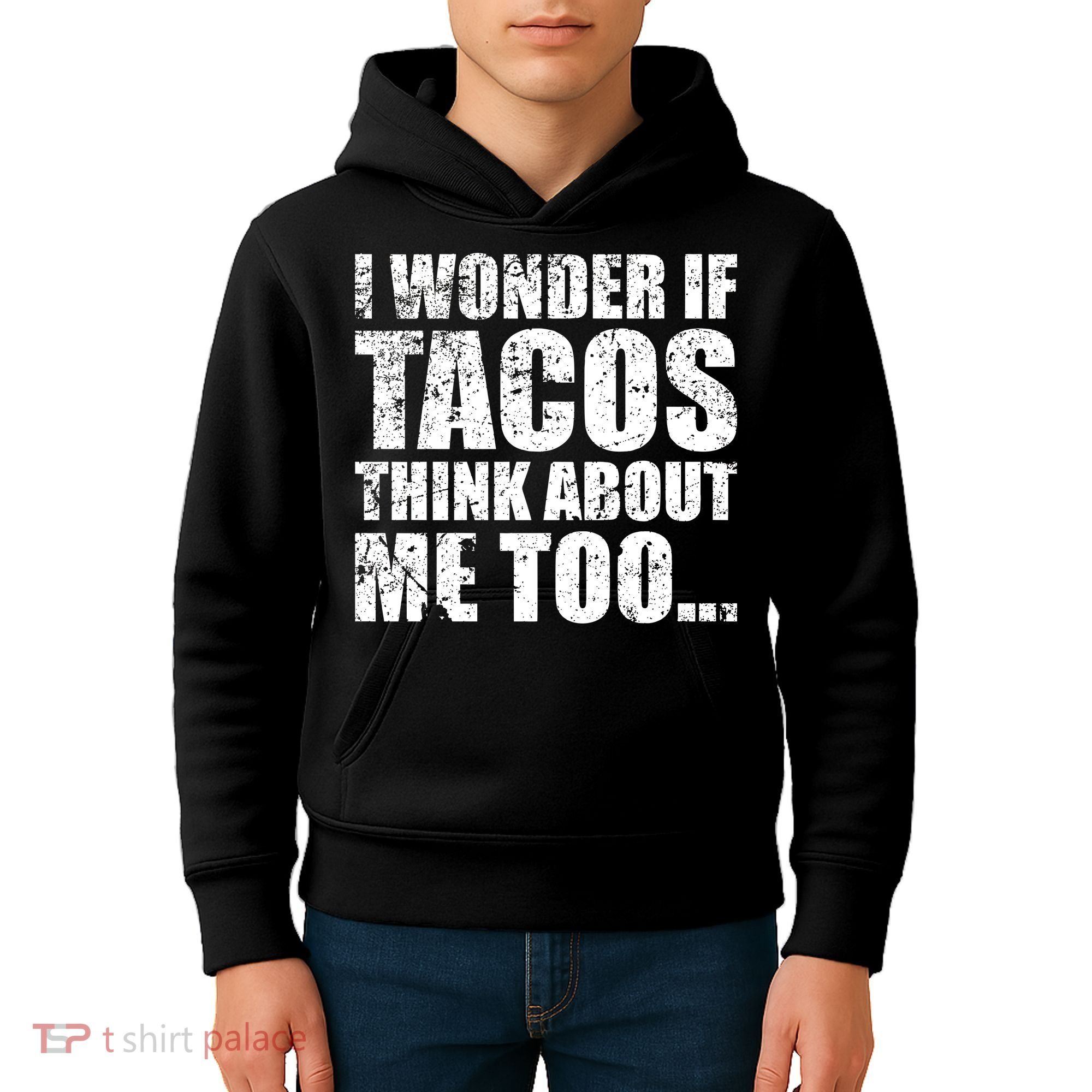 I Wonder if Tacos Think About Me Too Kids Hoodie