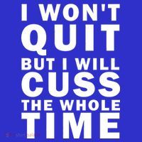 I Wont Quit But I Will Cuss The Whole Time Tote Bag thumb 4