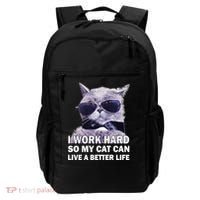 I Work Hard So My Cat Cat Live A Better Life Backpack thumb 0
