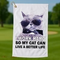 I Work Hard So My Cat Cat Live A Better Life Golf Towel thumb 1