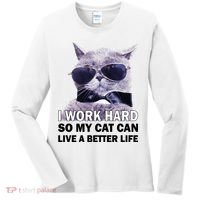 I Work Hard So My Cat Cat Live A Better Life Women's Long Sleeve Shirt thumb 0