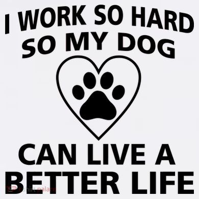 I Work Hard So My Dog Can Live A Better Life Comfort Colors Garment-Dyed Hooded Sweatshirt