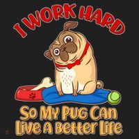 I Work Hard So My Pug Can Live a Better Life Beanie thumb 2