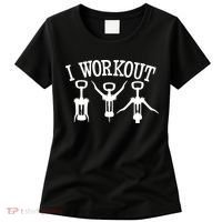 I Work Out Funny Bottle Opener Women's T-Shirt thumb 0