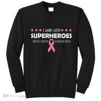 I Work With Superheroes Breast Cancer Awareness Month Sweatshirt thumb 0