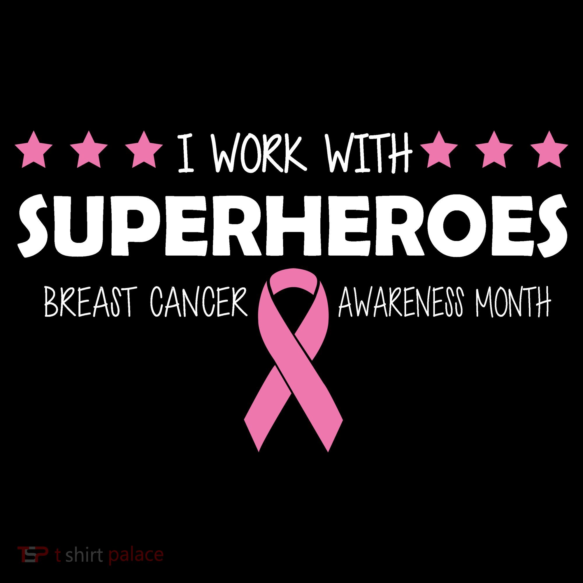 I Work With Superheroes Breast Cancer Awareness Month T-Shirt