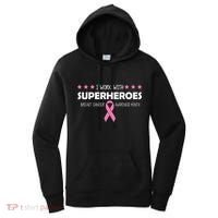 I Work With Superheroes Breast Cancer Awareness Month Women's Hoodie thumb 0