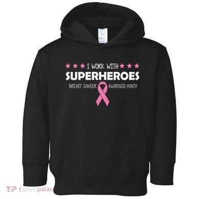I Work With Superheroes Breast Cancer Awareness Month Toddler Hoodie