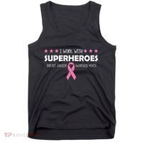 I Work With Superheroes Breast Cancer Awareness Month Tank Top thumb 0