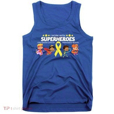 I Work With Superheroes Childhood Cancer Awareness Tank Top