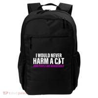 I Would Never Harm A Cat Now People Are Negotiable Backpack thumb 0