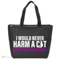 I Would Never Harm A Cat Now People Are Negotiable Tote Bag thumb 0