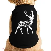 I Would Rather Be Hunting Doggie Tank thumb 0