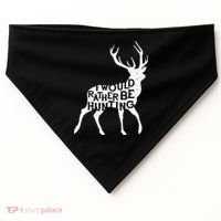 I Would Rather Be Hunting USA-Made Doggie Bandana thumb 0