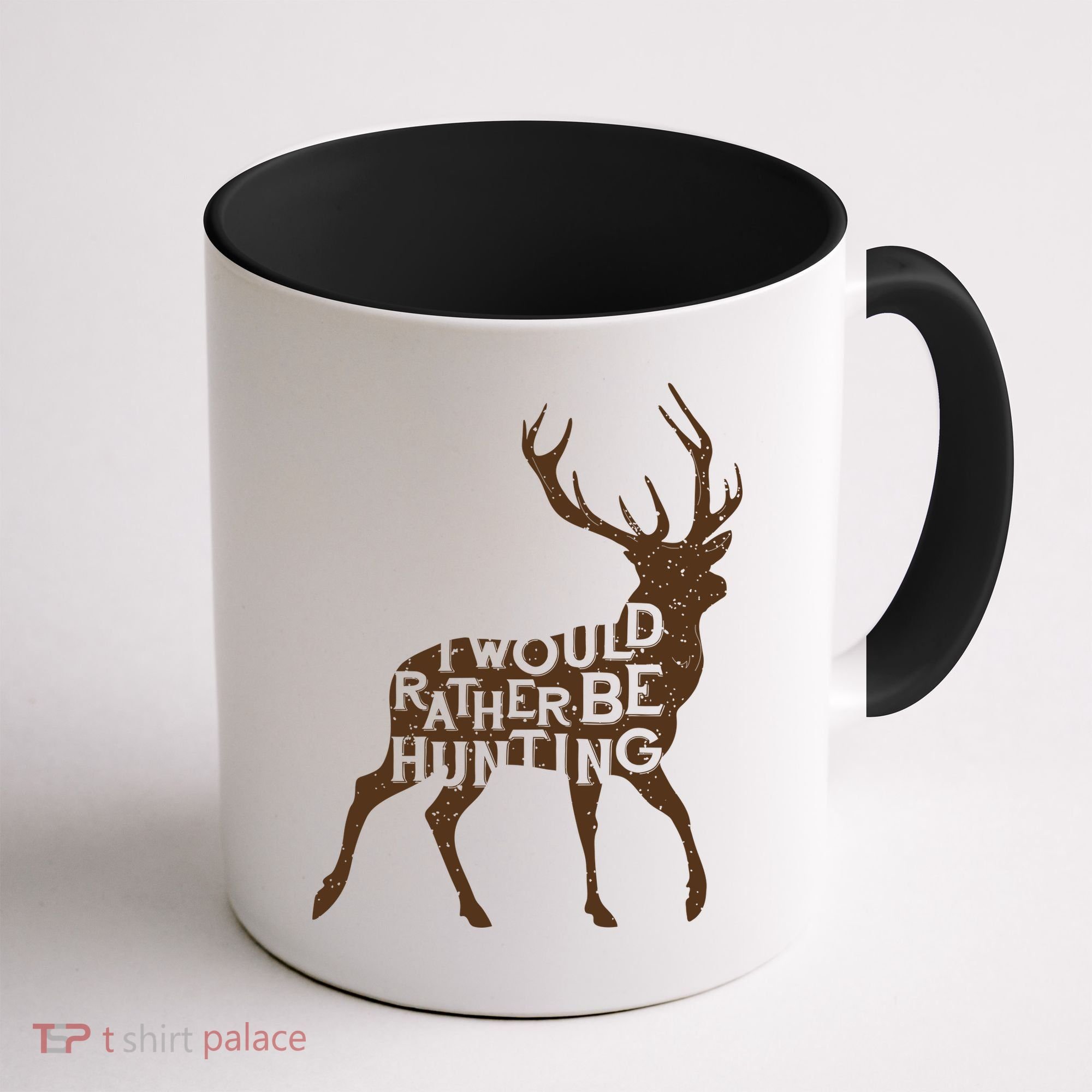I Would Rather Be Hunting Coffee Mug