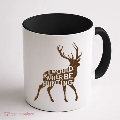 I Would Rather Be Hunting Coffee Mug back