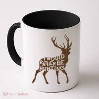 I Would Rather Be Hunting Coffee Mug thumb 0