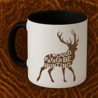 I Would Rather Be Hunting Coffee Mug thumb 2