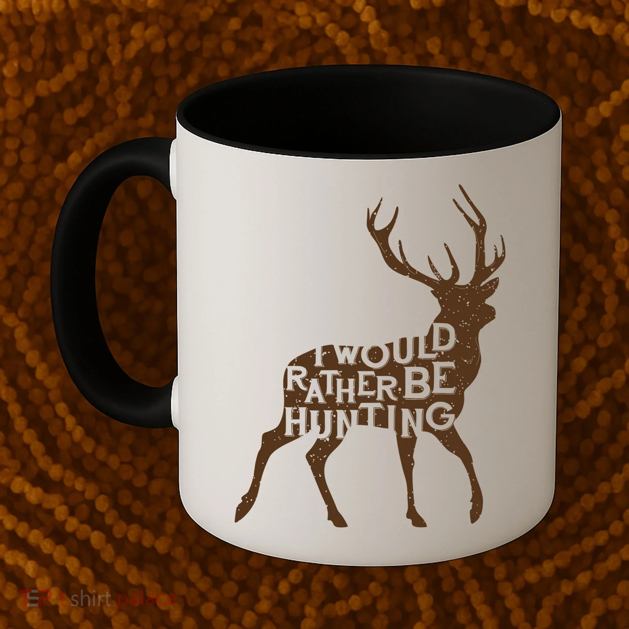 I Would Rather Be Hunting Coffee Mug