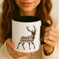 I Would Rather Be Hunting Coffee Mug thumb 3