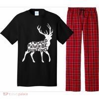 I Would Rather Be Hunting Pajama Set thumb 0