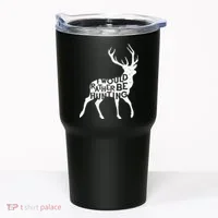 I Would Rather Be Hunting Tumbler thumb 0