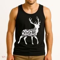 I Would Rather Be Hunting Tank Top thumb 3