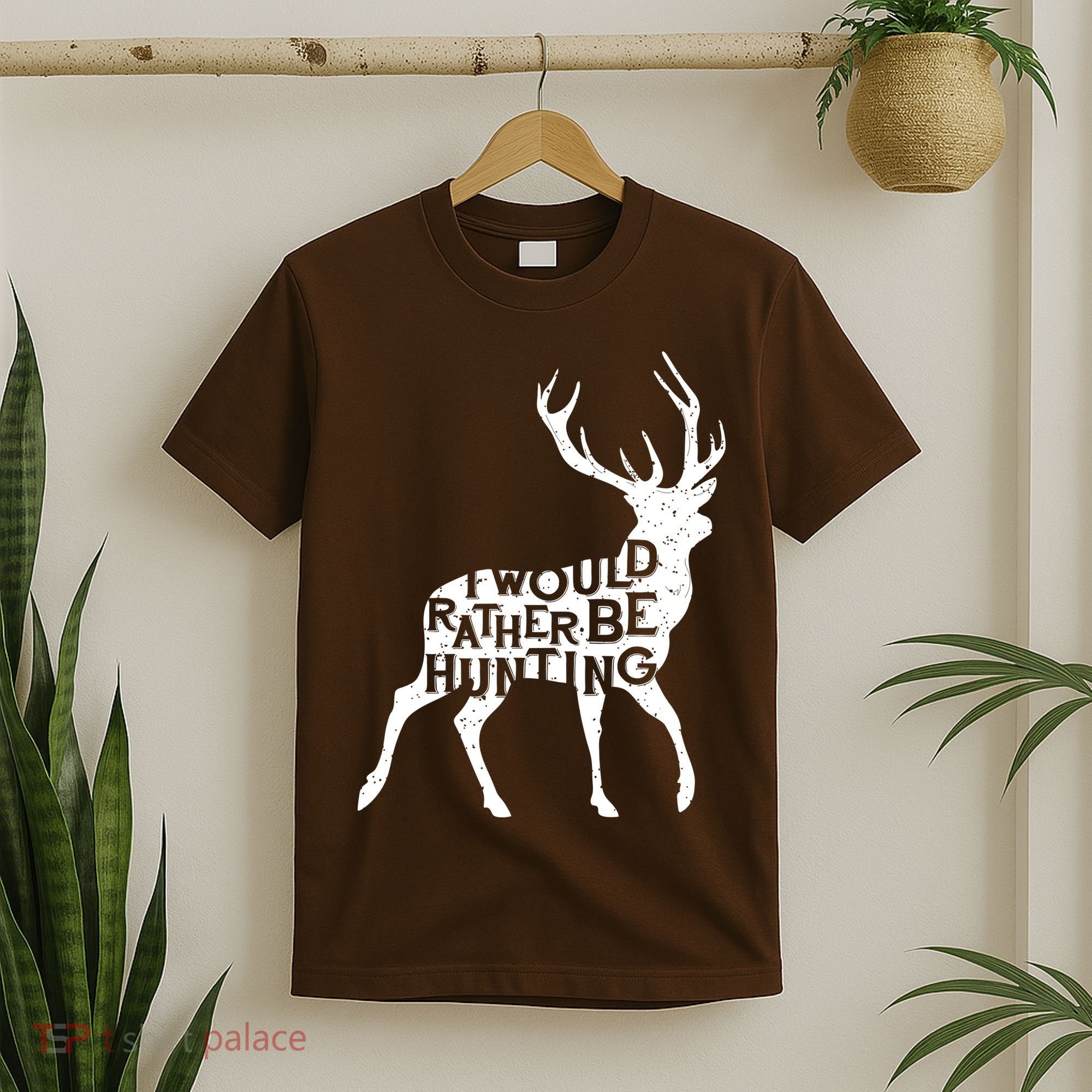 I Would Rather Be Hunting T-Shirt