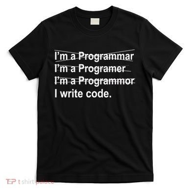 I Write Code T-Shirt