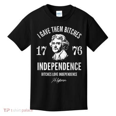 Independence 1776 I Gave Them Independence Kids T-Shirt